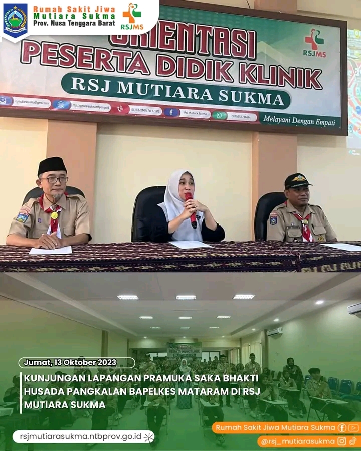 KUNJUNGAN LAPANGAN PRAMUKA SAKA BHAKTI HUSADA PANGKALAN BAPELKES MATARAM DI RSJ MUTIARA SUKMA